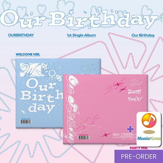 {PRE-ORDER} OURBIRTHDAY - 1st Single Album [Our Birthday] (Photobook Ver.) + MusicKorea fotokartīte